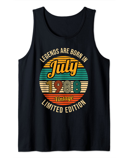 Legends are born in July 1988 33th Birthday Tank Top