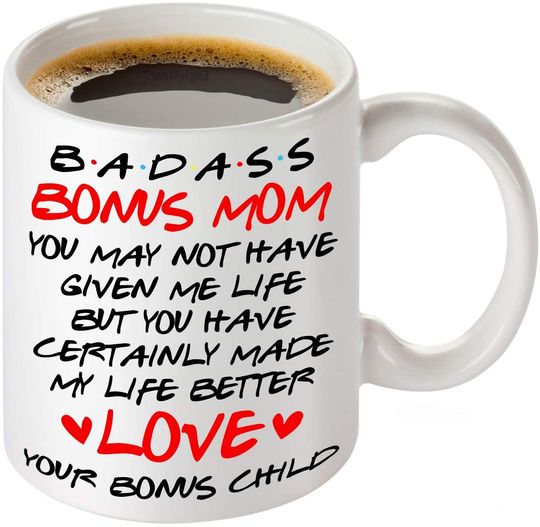 Bonus Mom Mug, Gift for mom, Bonus Mom Mothers Day Gift, Mothers Day Gift From Daughter From Son, Gift to Bonus Mom, Coffee Mug