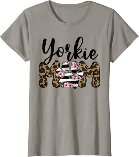 Tu Leopard Floral Yorkie Mom Dog Paw Print Puppy T-Shirt