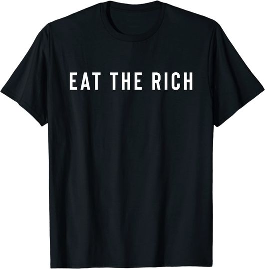Discover Eat The Rich Anarchist T Shirt