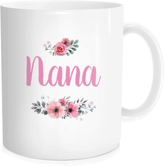 Best Nana Ever Coffee Mug,Mother's Day Birthday For New Grandma,Grandmother, Grammy Bone Ceramic Tea Cups