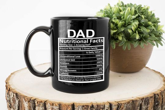 Dad Gifts From Daughter, Son, Kids - Dad Nutritional Facts Gag Gift Coffee Mug for Fathers