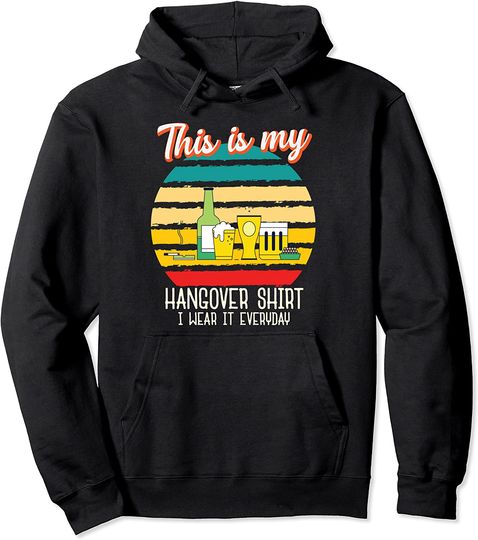 This is My Hangover Shirt Beer Drinking Retro Pullover Hoodie