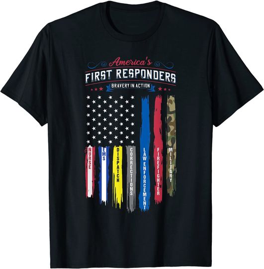 America's First Responders Flag Support American Heroes T Shirt