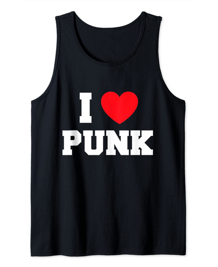 I Love Punk Tank Top