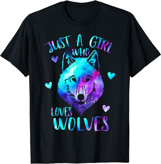 Just a Girl Who Loves Wolves Themed Galaxy Space Wolf T Shirt