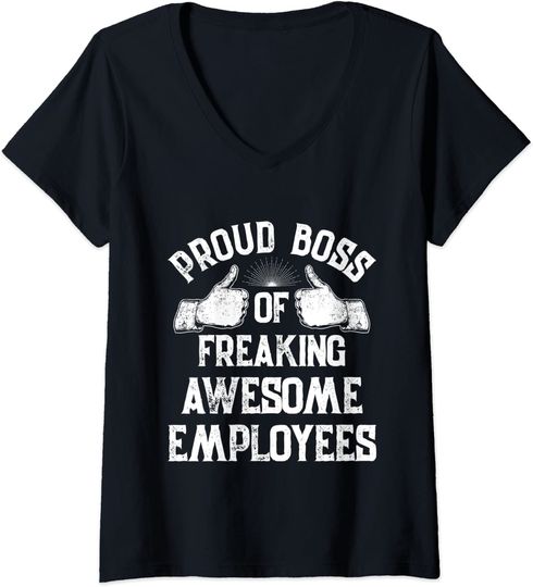 Proud Boss's Day Employee Appreciation Gifts V-Neck T-Shirt