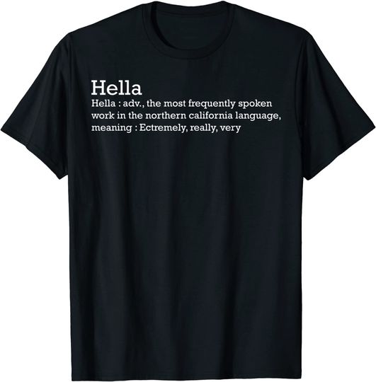 Discover Hella Dope Slang Dictionary Definition Saying T-Shirt