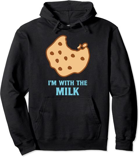 I'm With The Milk and Cookie Matching Pullover Hoodie