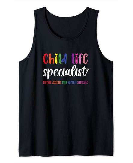 Child Life Specialist Pediatric Health Care Professional Tank Top