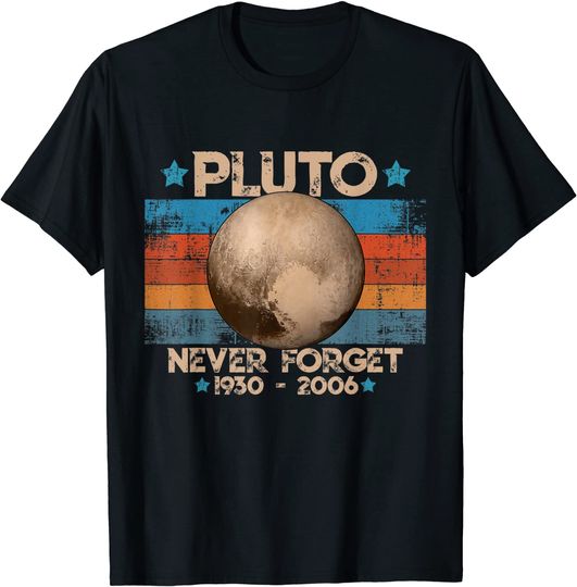 Vintage Never Forget Pluto Nerdy Astronomy Space T Shirt