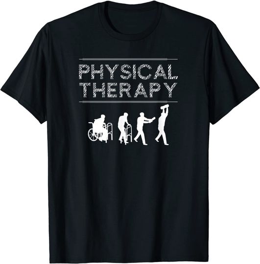 Physical Therapy T Shirt