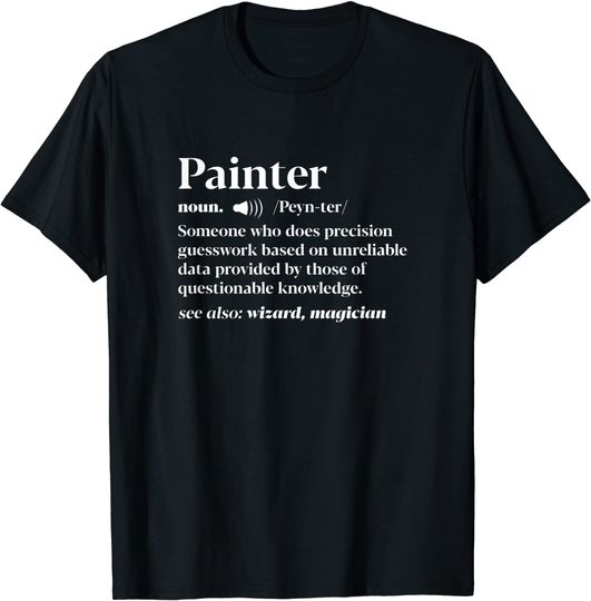 Painter Definition Artist Craftman Painting Brush T Shirt