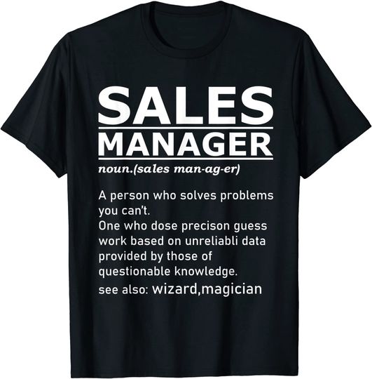 Discover Sales Manager Noun Definition T-Shirt