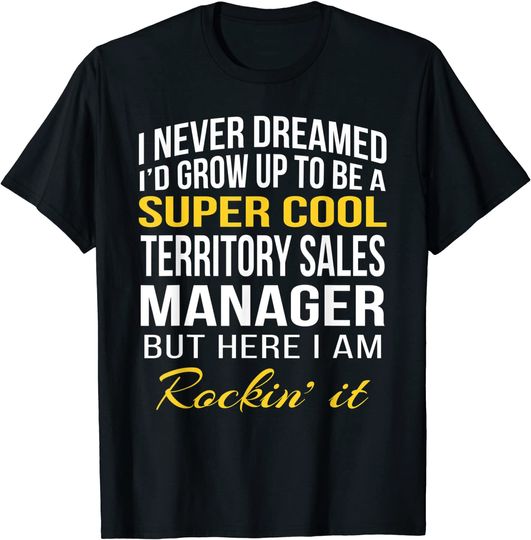 Discover Territory Sales Manager Tshirt Gifts T-Shirt