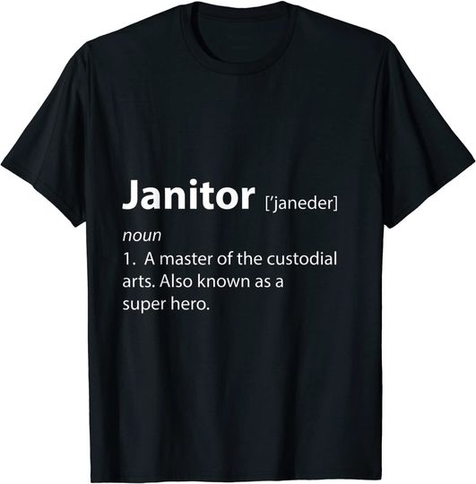 Mens Janitor Definition T Shirt