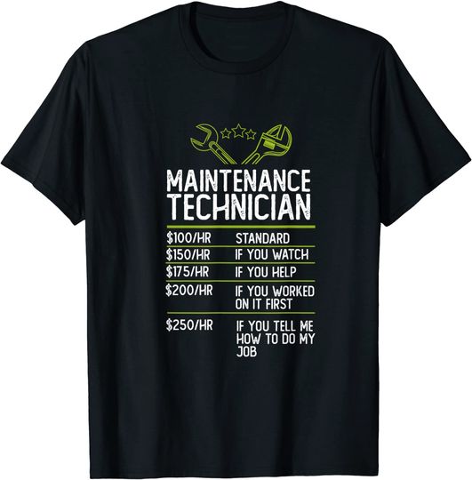 Maintenance Technician Hourly Rate T-Shirt
