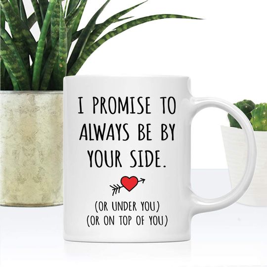 Valentine's Day, His Her Couples Anniversary Coffee Mug Gift, I Promise To Always Be By Your Side