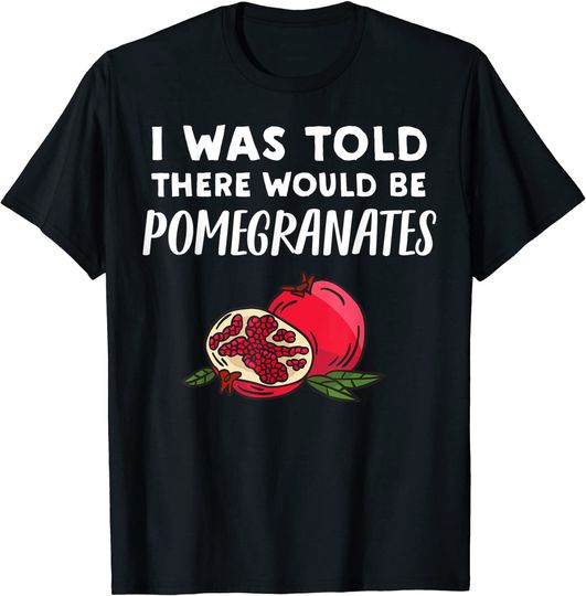 Pomegranates Lover T Shirt