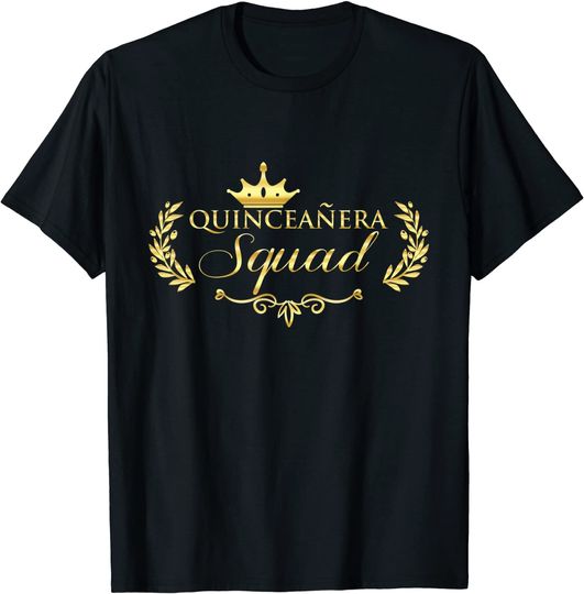 Quinceanera Squad Quince Celebration T Shirt