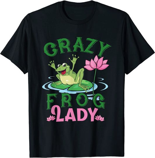 Frog Lady Girls Women Moms Grandmas Toad Lovers T-Shirt