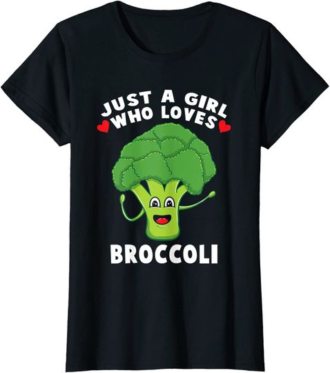 Just A Girl Who Loves Broccoli T-Shirt