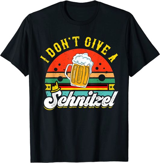 I Don't Give A Schnitzel Funny Lederhosen Oktoberfest T Shirt