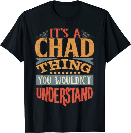 Chad Name T Shirt