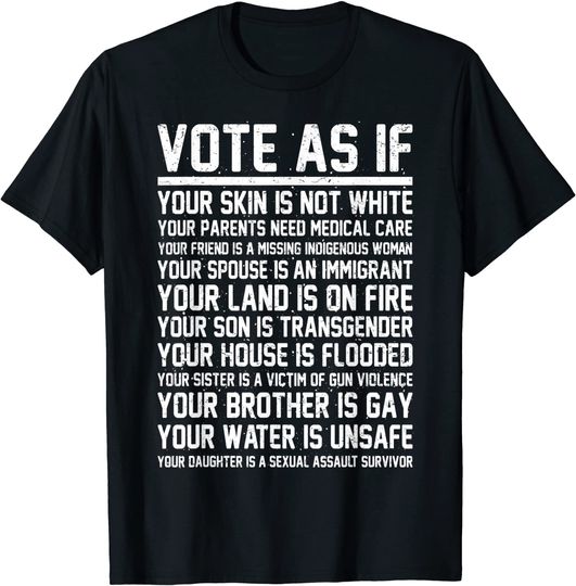 Discover Vote As If | Registered Voter Election Day Gift T-Shirt