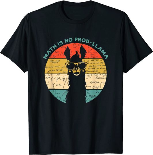 Math is No Prob-Llama T-Shirt