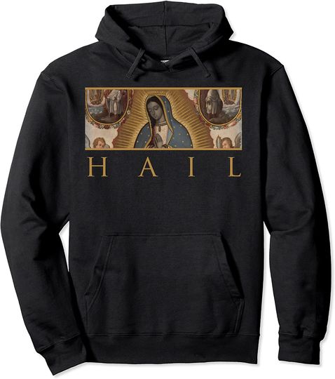 Our Lady of Guadalupe Catholic Hail Mary Pullover Hoodie