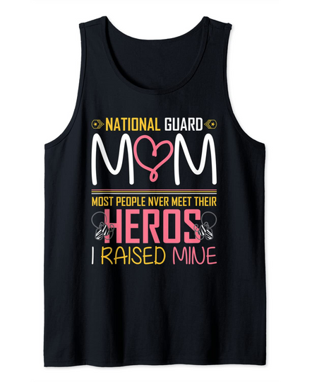 National Guard Mom Army Military Family Heroes Patriot Tank Top