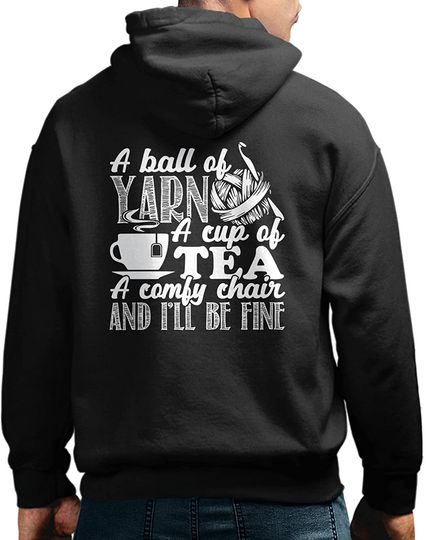 A Ball Yarn A Cup Of Tea A Comfy Chair Outerwear Hoodie