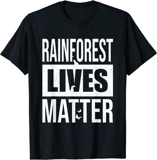 Discover Amazon Rainforest Lives Matter. Save the printerval.com and all rainforests T-Shirt