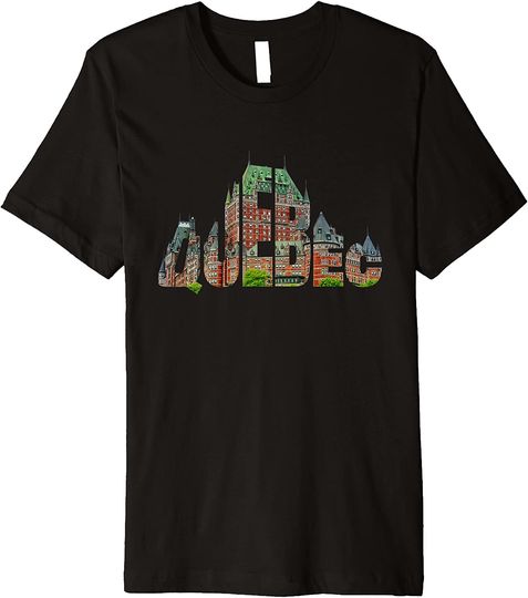 Discover Quebec Chateau Frontenac Typography Canada T Shirt