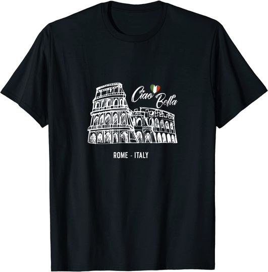Ciao Bella Rome Colosseum T Shirt