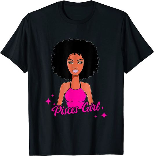 Pices Girl Woman Face Afro Pink Black February Girls T-Shirt