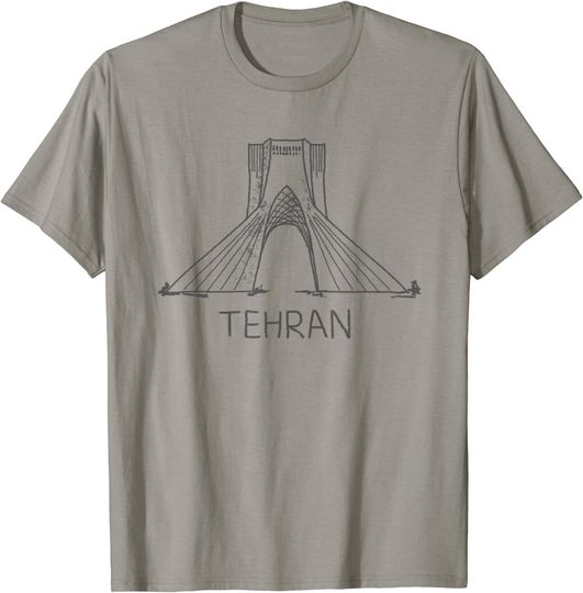 Tehran Iran T Shirt