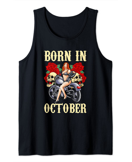 October Birthday Motorcycle Gift Biker Chick Sexy Rose Skull Tank Top