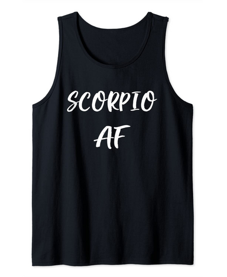 Scorpio AF Birthday Tank Top
