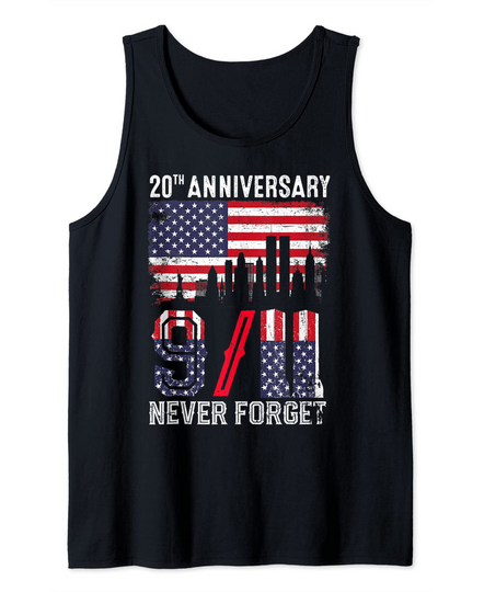 Never Forget 911 20th Anniversary Patriot Day 2021 Tank Top