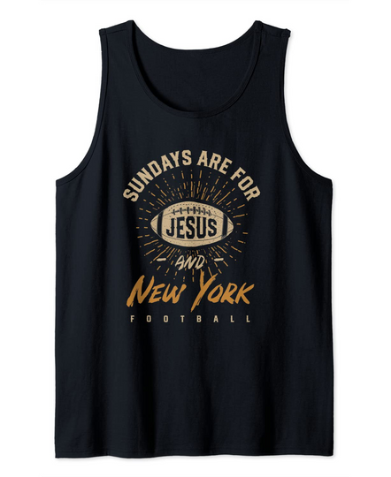 Sundays are for Jesus and New York Football Tank Top