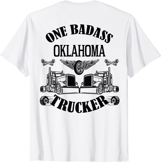 Oklahoma Truck Driver Bad Ass Big Rig T-Shirt