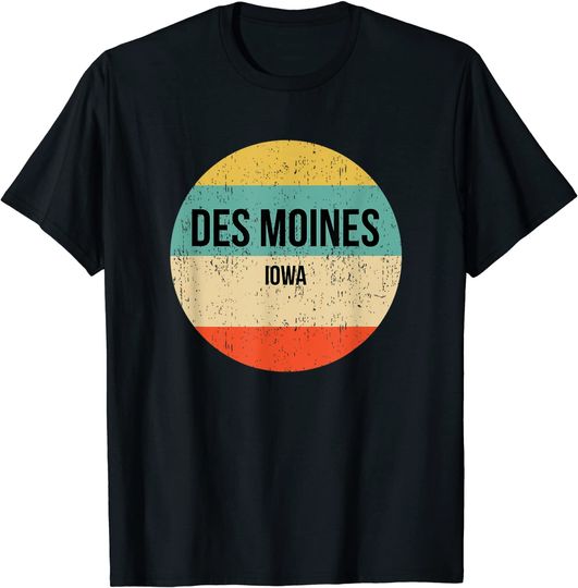 Des Moines Iowa | Des Moines T-Shirt