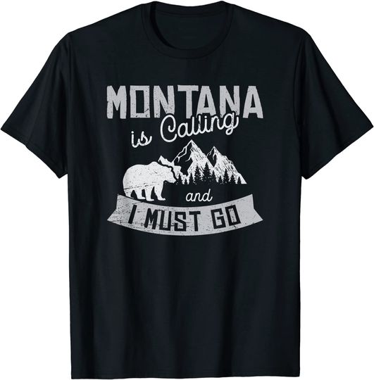 Montana Is Calling Big Sky Grizzly Wilderness Adventure T-Shirt