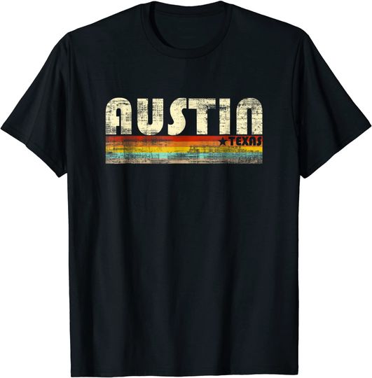 Austin Texas T Shirt