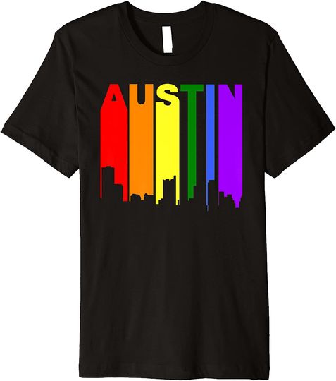 Austin Texas LGBTQ Gay Pride Rainbow T Shirt