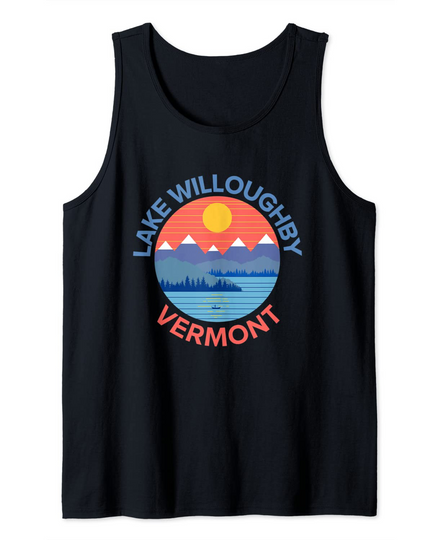 Lake Willoughby Vermont Fishing Hiking Boating Tank Top