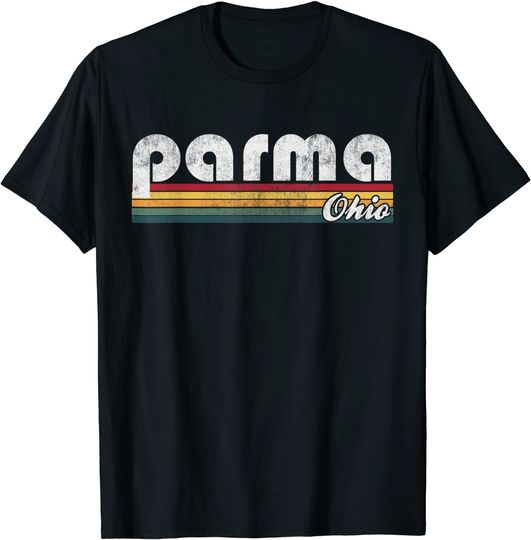 Parma Ohio Vintage 70's 80's Retro Style Men Women Kids Gift T-Shirt