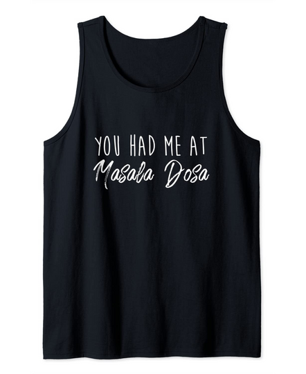 Masala Dosa Funny Foodie Tank Top